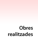 Obres realitzades